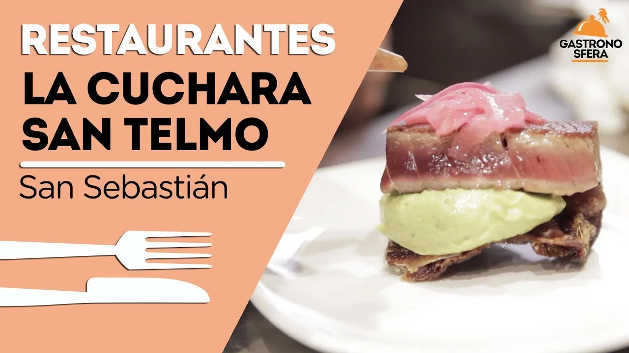 Descubre el encanto gastronómico de San Sebastián en Restaurante La Cuchara de San Telmo